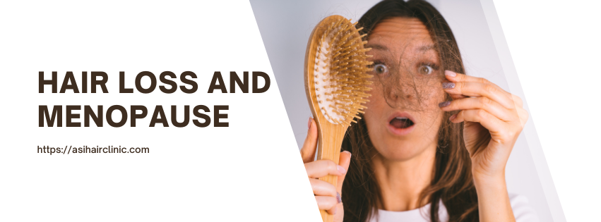 Hair Loss and Menopause: How to Prevent It