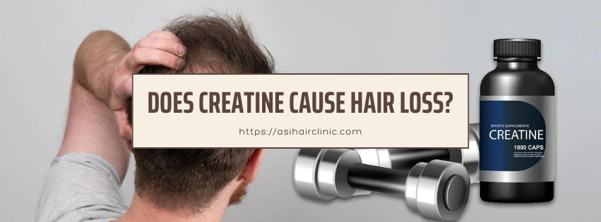 Does Creatine Cause Hair Loss?