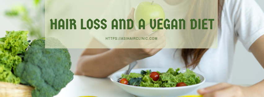 Hair Loss and a Vegan Diet